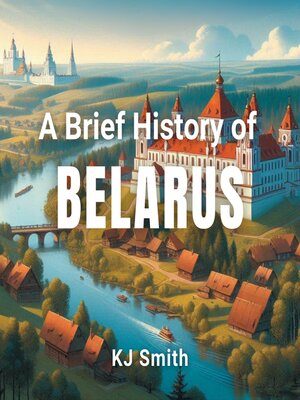 cover image of A Brief History of Belarus